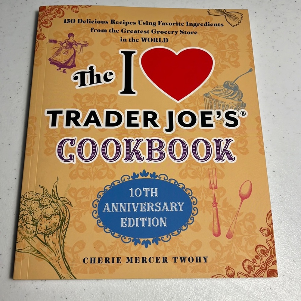 I love Trader Joe’s cookbook